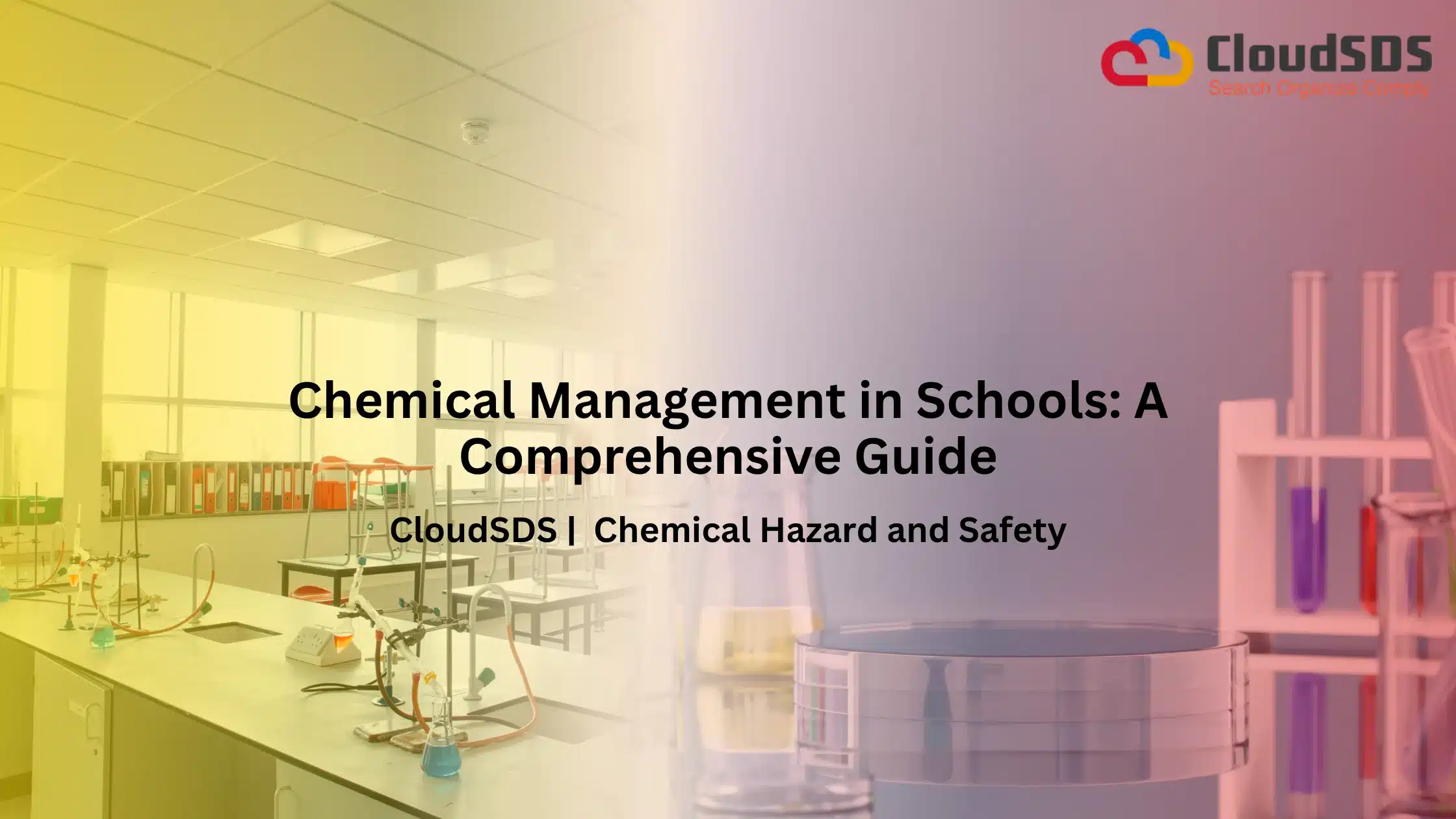 Chemical Management in Schools A Comprehensive Guide