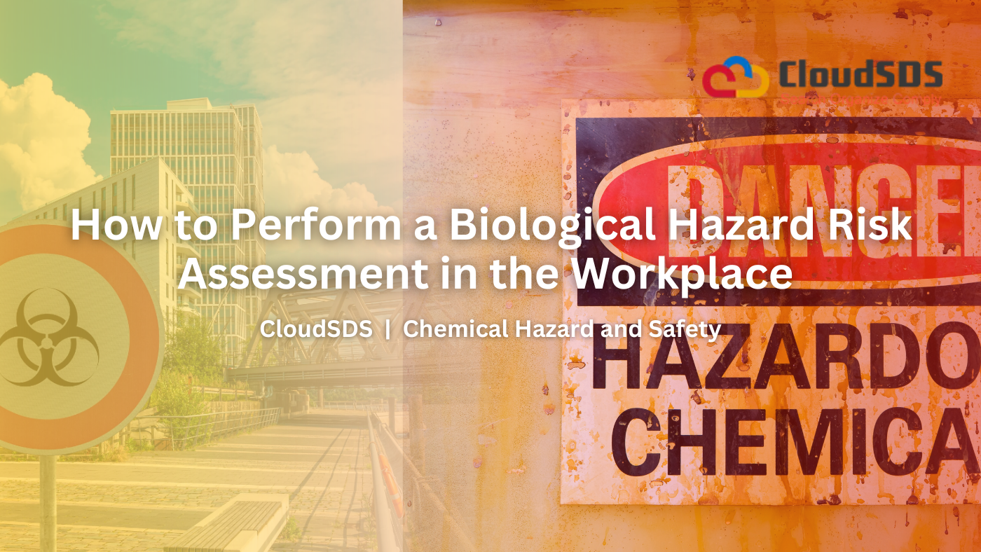 How to Perform a Biological Hazard Risk Assessment in the Workplace