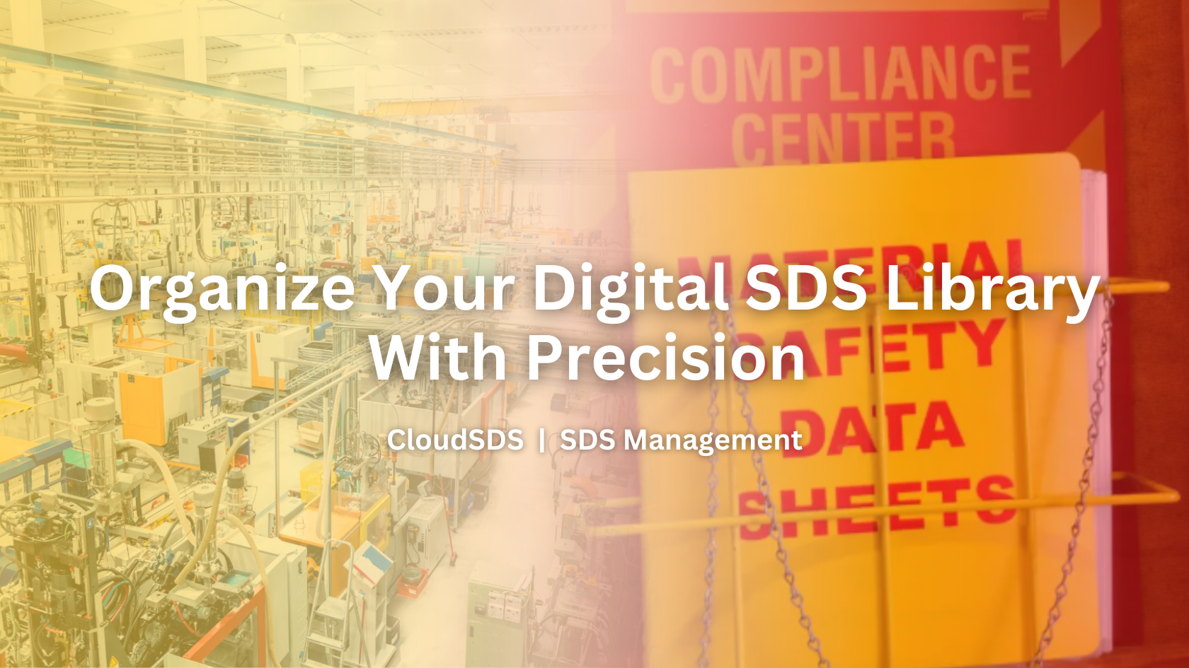 Organize Your Digital SDS Library With Precision