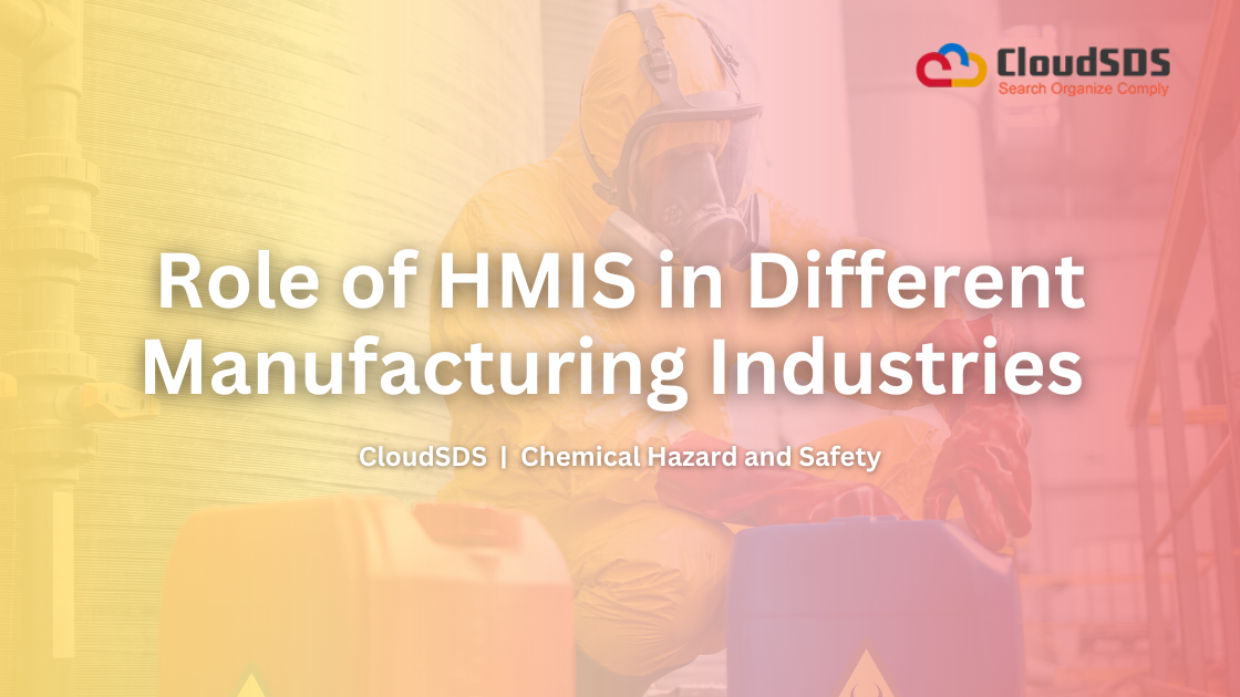 Role of HMIS in Different Manufacturing Industries