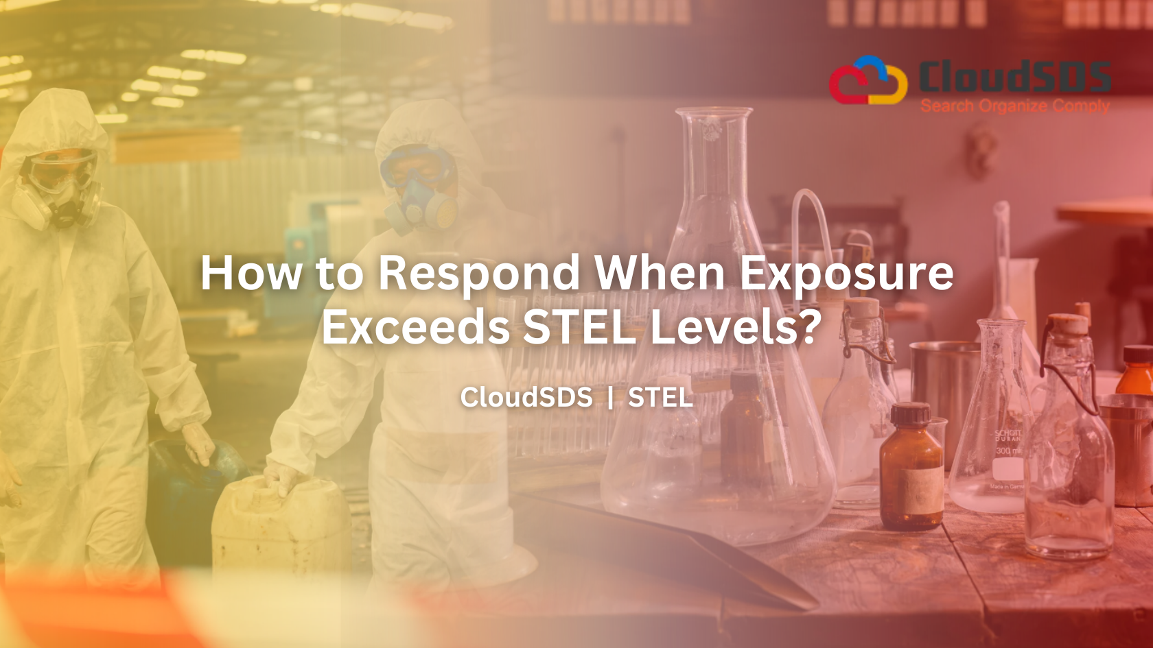 How to Respond When Exposure Exceeds STEL Levels