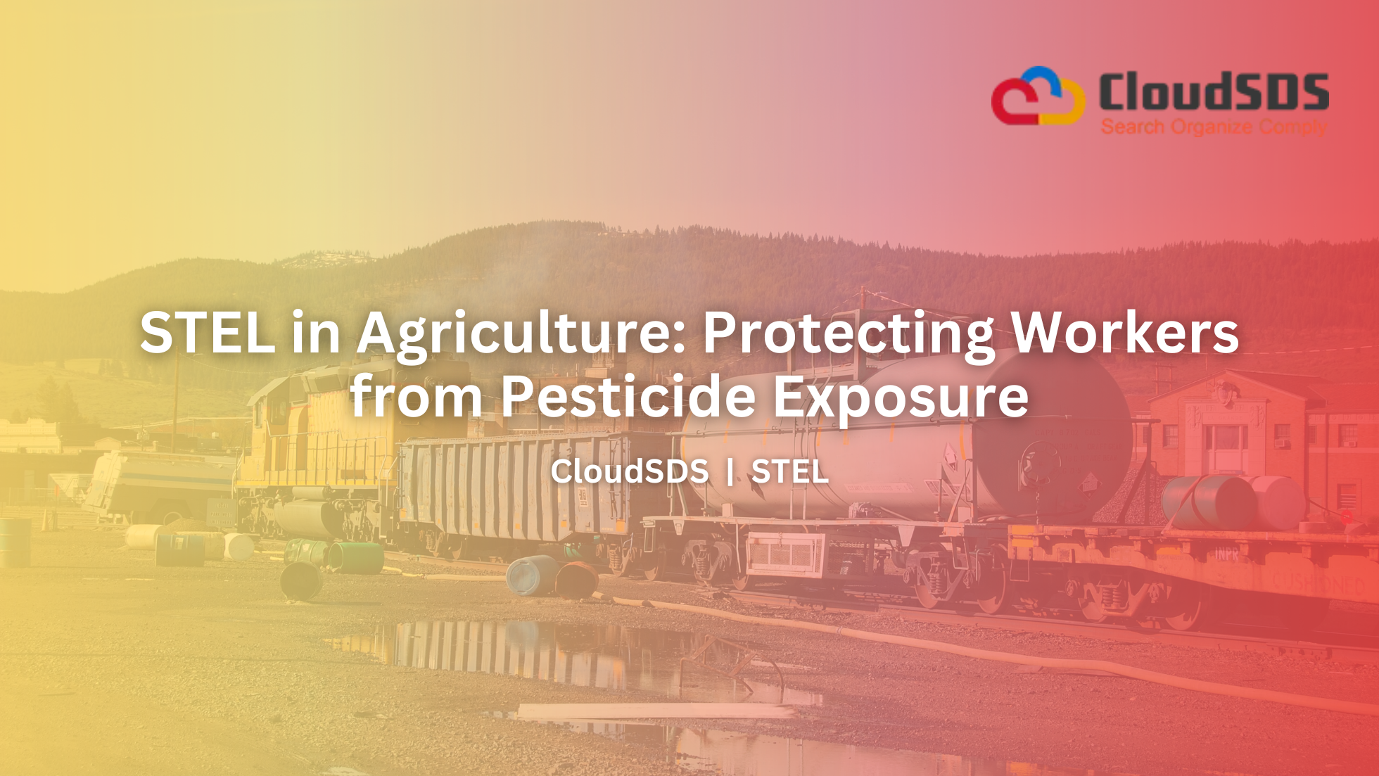 STEL in Agriculture Protecting Workers from Pesticide Exposure
