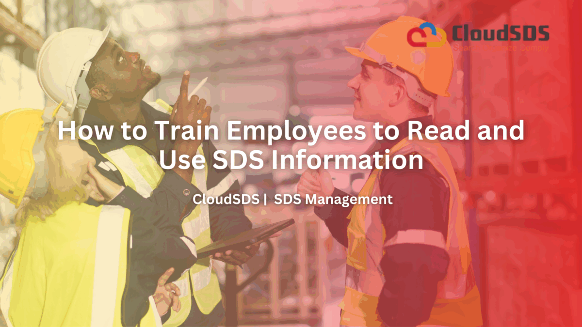 Sds Training.pdf How to Train Employees to Read and Use SDS Information