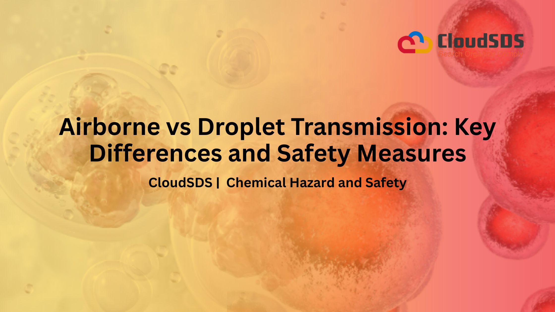 Airborne vs Droplet Transmission_ Key Differences and Safety Measures (2)
