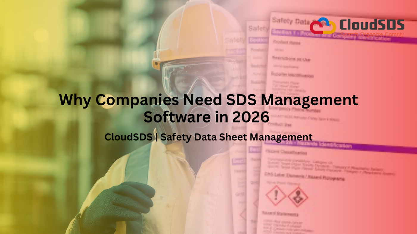 Why Companies Need SDS Management Software in 2026