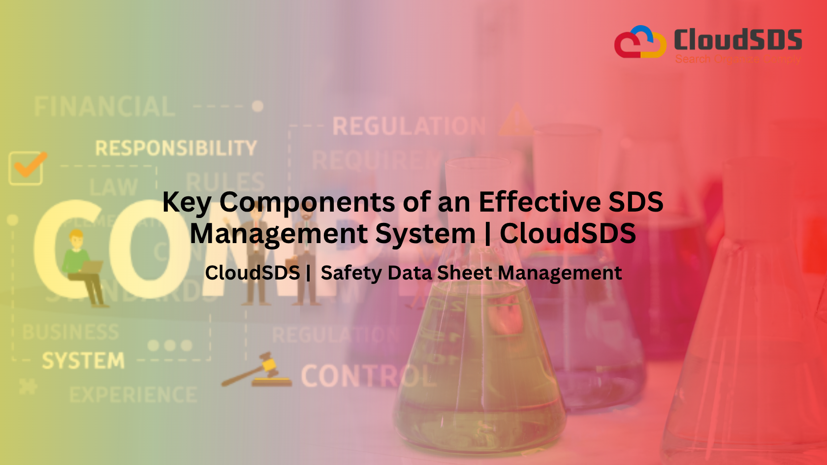 Key Components of an Effective SDS Management System CloudSDS